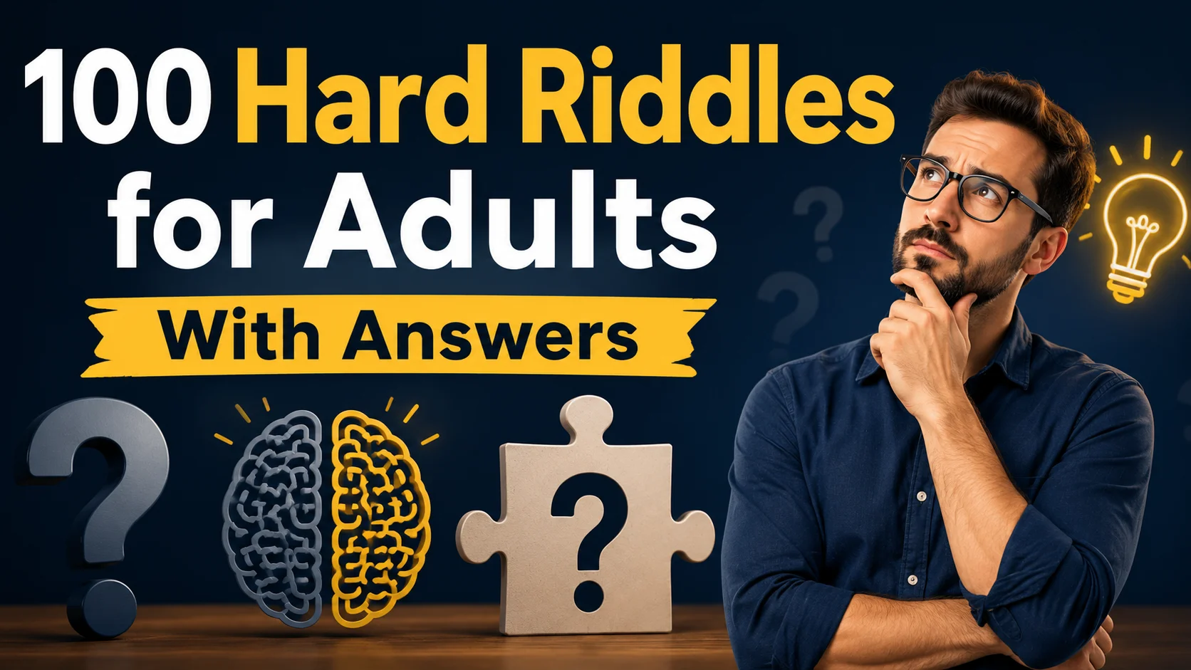 100 Hard Riddles for Adults With Answers