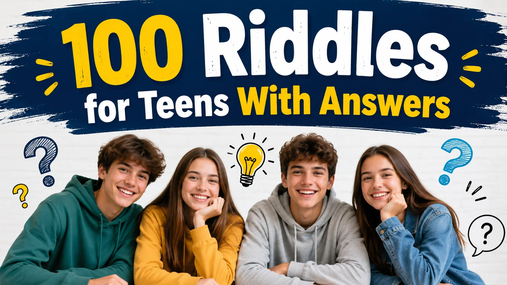 100 Riddles for Teens With Answers